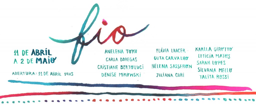 Exposição "FIO", na Casa SINLOGO (2015)