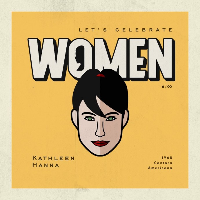 Let's Celebrate Women: Kathleen Hanna